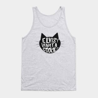 Elvis Want a Cookie My Favorite Murder Tank Top